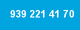 939 221 41 70 939 221 41 70